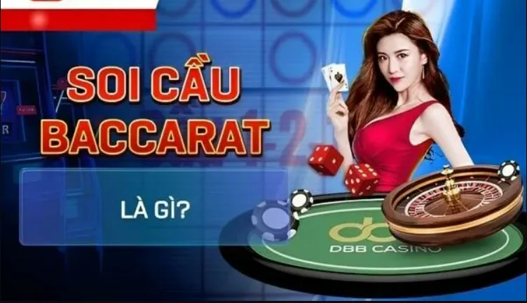 Soi cầu baccarat