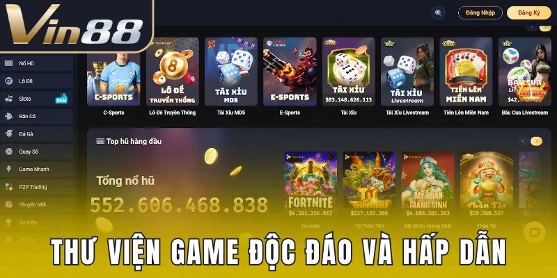 Vin88 dành tặng khách hàng thư viện game độc đáo và hấp dẫn